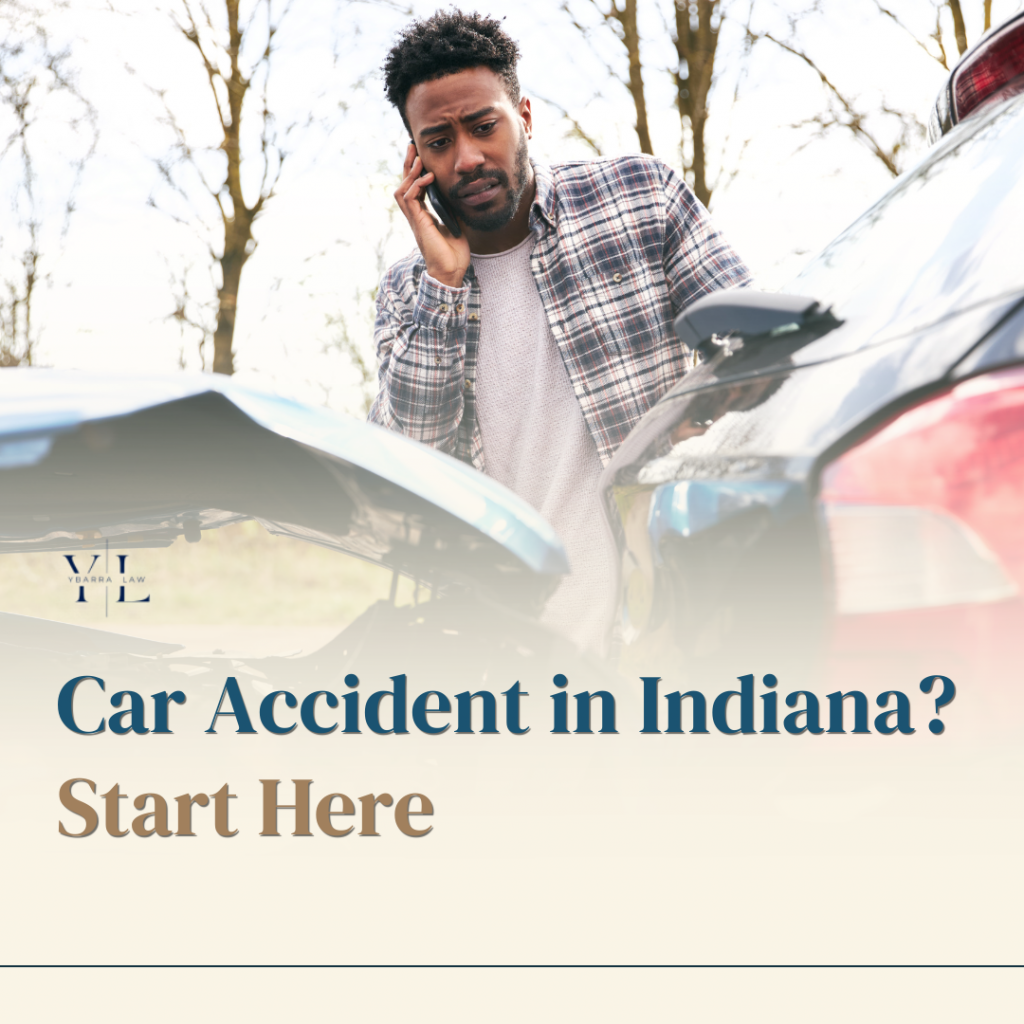 Man on the phone beside a crash-damaged car, with 'Car Accident in Indiana? Start Here' text overlay (legal help banner).